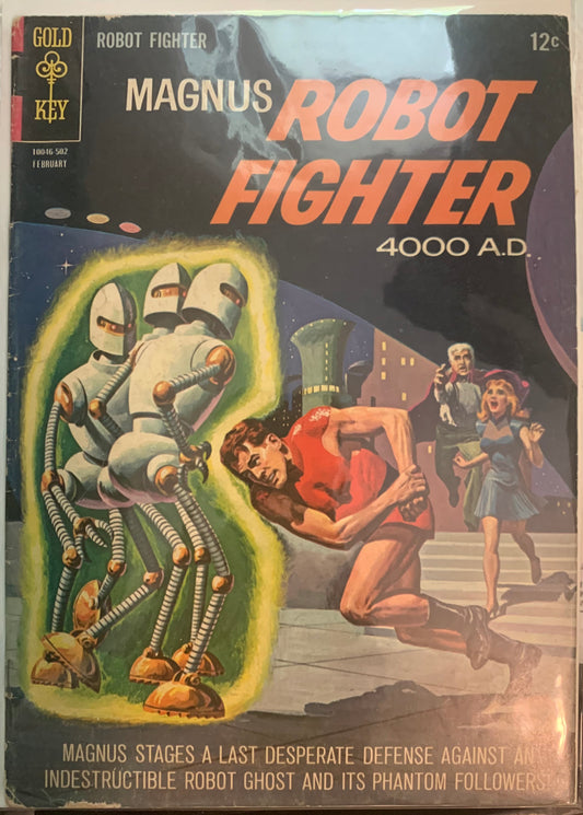 Vintage Comic book cover of 'Magnus Robot Fighter 4000 A.D.' featuring an indestructible robot ghost and its phantom followers. 